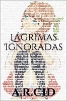Lagrimas ignoradas
