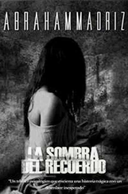 La sombra del recuerdo