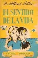 El Sentido de la Vida
