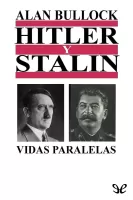 Hitler y Stalin: vidas paralelas