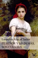 El Senor y lo demas, son cuentos