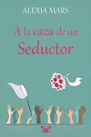 A la caza de un seductor