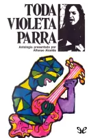 Toda Violeta Parra