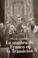 La sombra de Franco en la transición