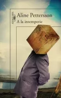 A la intemperie