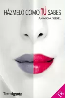 Házmelo como tú sabes