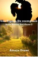 Una esposa de reemplazo