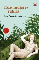 Esas mujeres rubias
