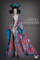 La última emperatriz
