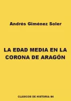 La Edad Media en la Corona de Aragón