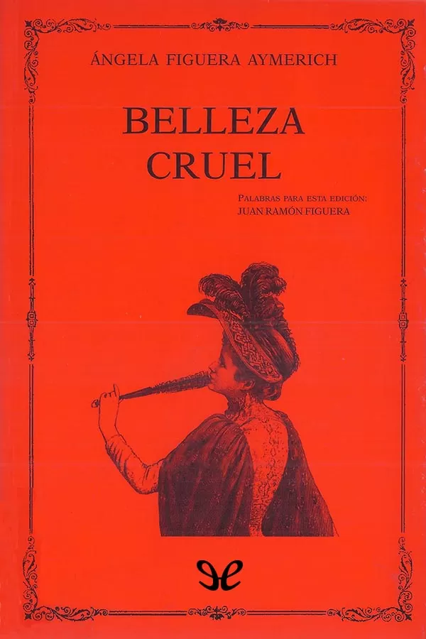 Belleza cruel