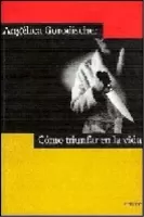 Cómo triunfar en la vida