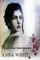 Malditas mariposas