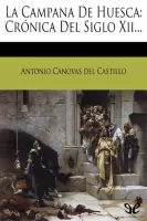 La campana de Huesca: Crónica del siglo XII?