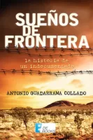 Suenos de frontera