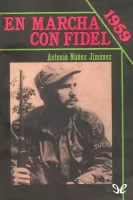 En marcha con Fidel: 1959