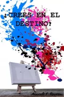 Crees en el destino