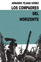Los compadres del horizonte