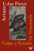 Golpe y Estado en Venezuela