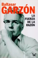 La fuerza de la razón
