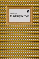 Madruguemos