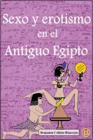 Sexo y erotismo en el Antiguo Egipto