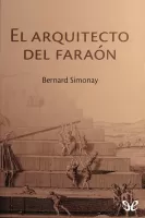 El arquitecto del Faraón