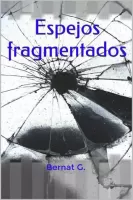 Espejos fragmentados