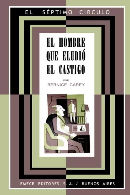 El hombre que eludi� el castigo