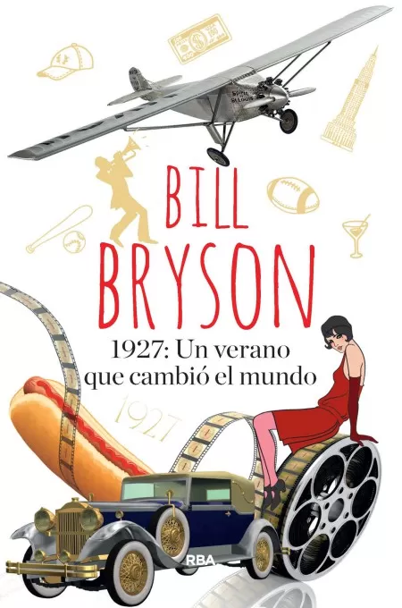 1927 El verano que cambio el mundo
