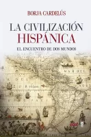 La civilizacion hispanica