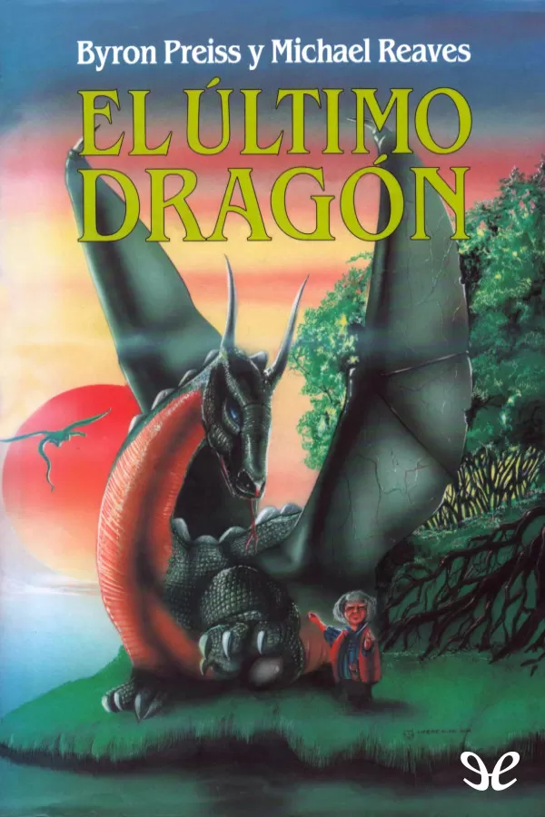 Tapa del libro El último dragón - Byron Preiss