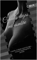 Cuando digas mi nombre