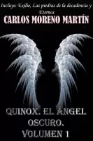 Quinox. El ángel oscuro. Volúmenes 1-3