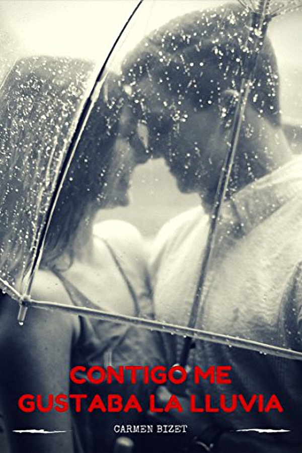 Portada de Contigo me gustaba la lluvia