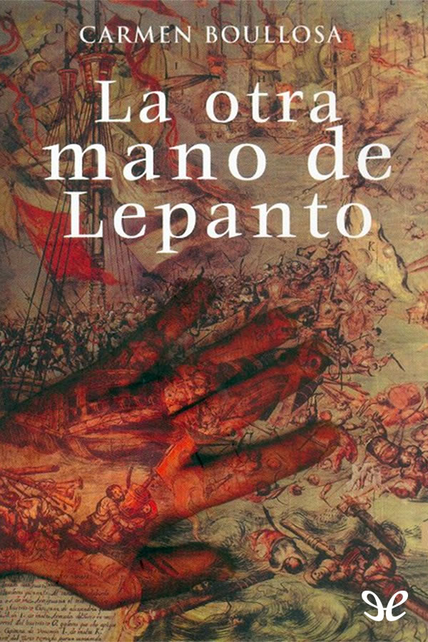 Portada de La otra mano de Lepanto