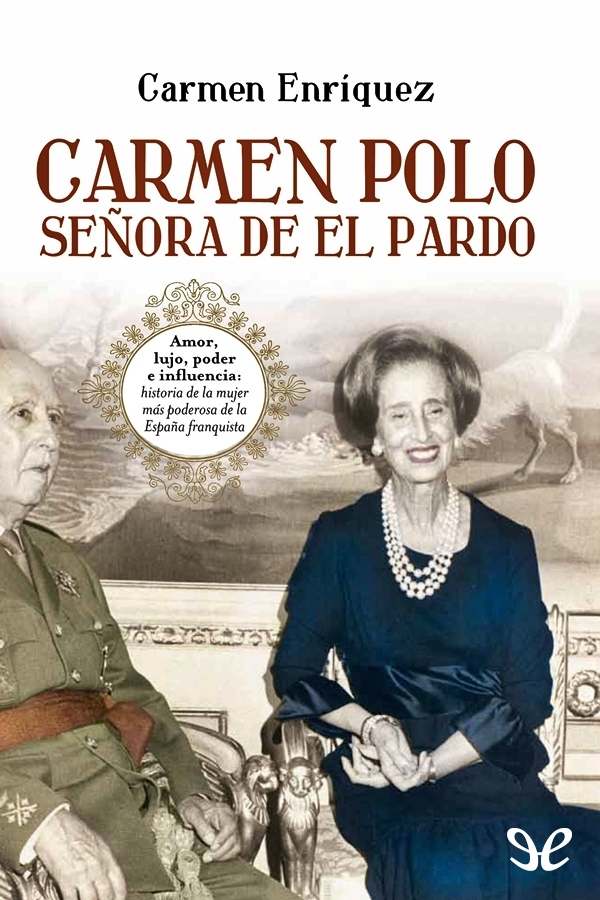 Portada de Carmen Polo, señora de El Pardo