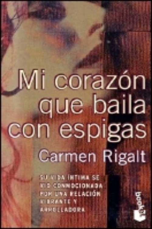 Portada de Mi corazón que baila con espigas
