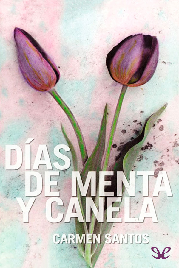Portada de Días de menta y canela