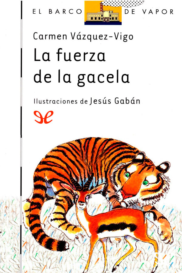 Portada de La fuerza de la gacela