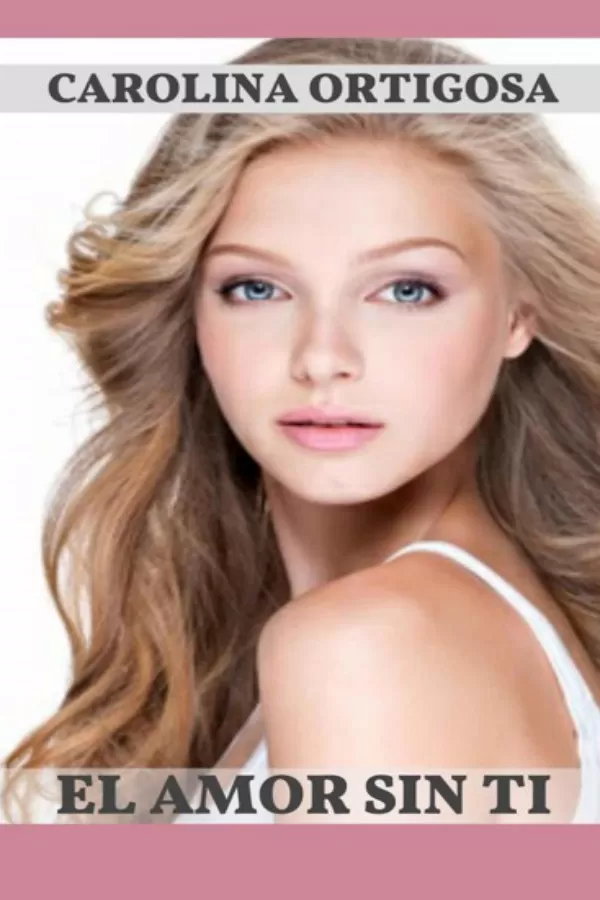 El amor sin ti