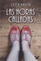 Las horas calladas