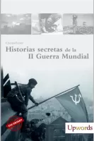 Historias secretas de la II Guerra Mundial