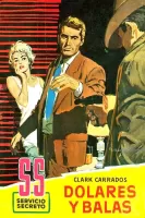 Dólares y balas