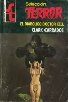 El diabólico doctor Kell
