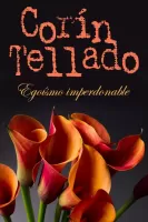 Egoismo imperdonable