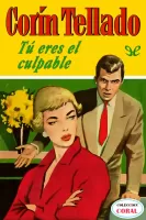 Tú eres el culpable