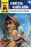 Titanes de vida eterna