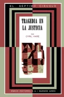 Tragedia en la justicia