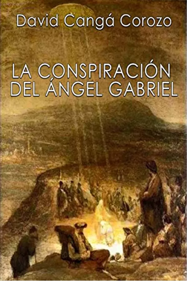 La conspiración del ángel Gabriel